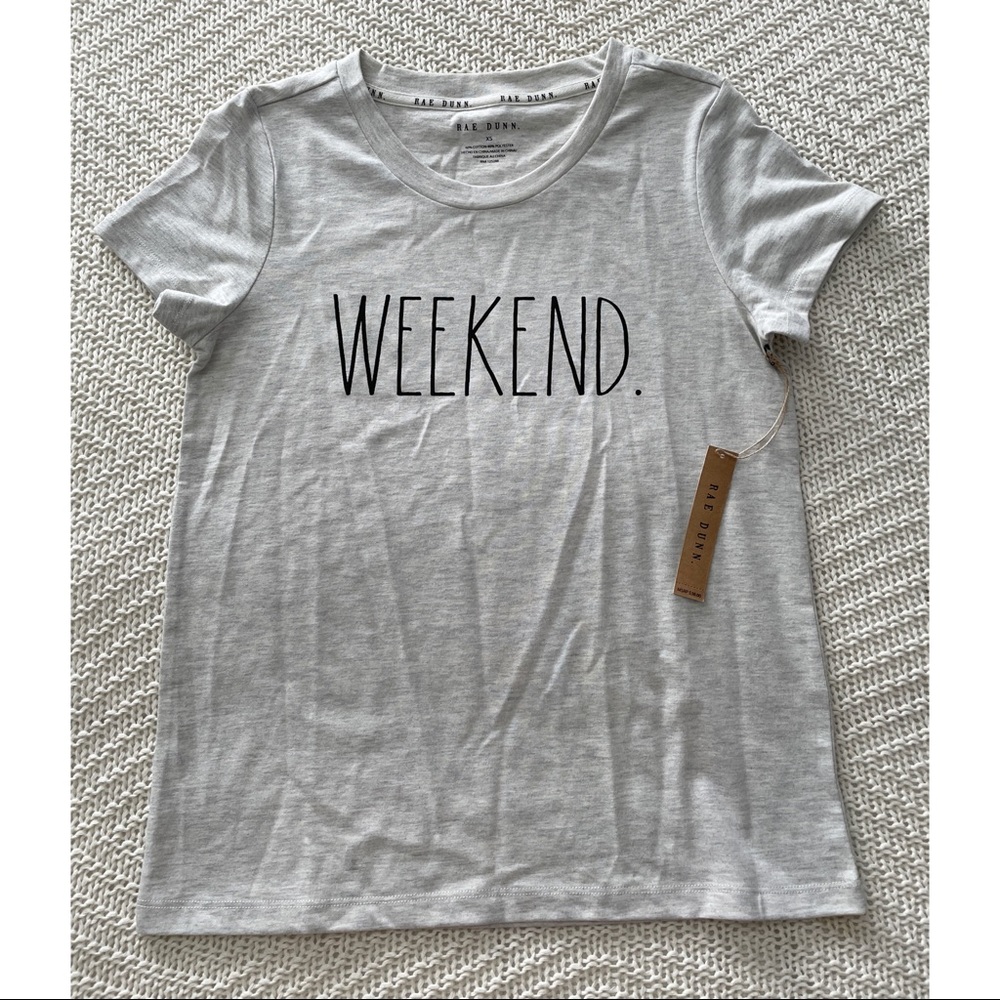 NWT Rae Dunn WEEKEND T-shirt Sz XS